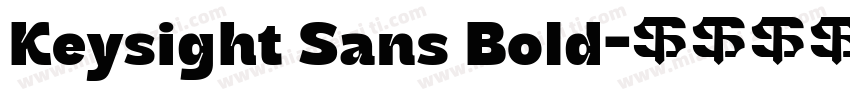 Keysight Sans Bold字体转换